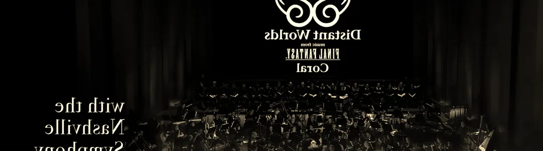 Distant Worlds: The Music From Final Fantasy